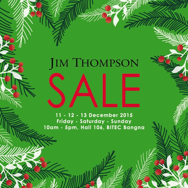 จิม ทอมป์สัน เซลส์ 2015 : Jim Thompson Sale 2015